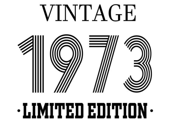 Download Vintage Since 1973 Svg, Birthday Svg, 49 - 1973 Collection